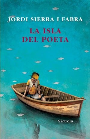 La isla del poeta | 9788498413069 | Sierra i Fabra, Jordi