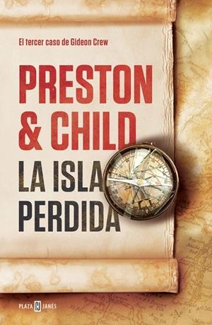 La isla perdida (Gideon Crew 3) | 9788401389597 | Douglas Preston/Lincoln Child