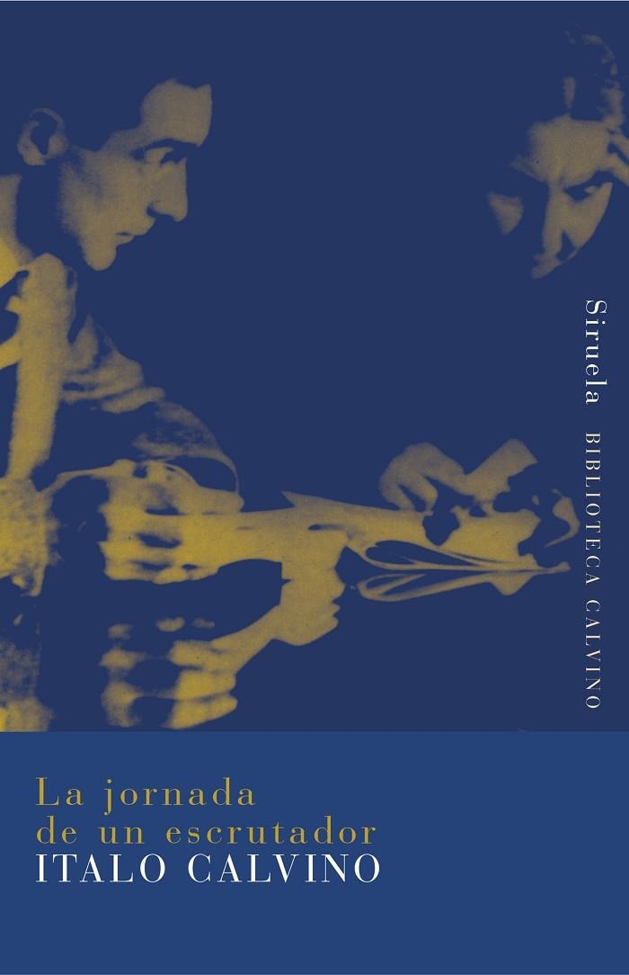 La jornada de un escrutador | 9788478444441 | Calvino, Italo