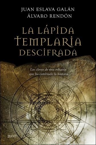 La lápida templaria descifrada | 9788408079620 | Eslava Galán, Juan;Rendón Gómez, Álvaro