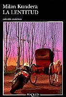 La lentitud | 9788472238558 | Kundera, Milan