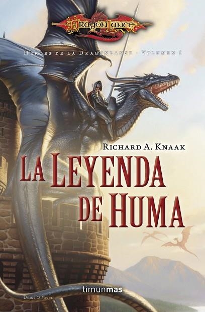 La Leyenda de Huma | 9788448005818 | Knaak, Richard A.