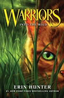 WARRIORS 01: INTO THE WILD | 9780007217878 | ERIN HUNTER