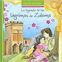 La leyenda de las lágrimas de Zulema | 9788467742428 | Marín, Lorena
