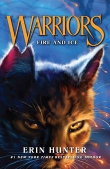 WARRIORS 02: FIRE AND ICE | 9780007217885 | ERIN HUNTER