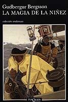 La magia de la niñez | 9788483102565 | Bergsson, Gudbergur