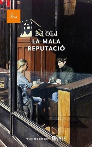 La mala reputació | 9788475883267 | Olid, Bel