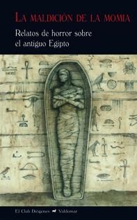 La maldición de la momia | 9788477028031 | Varios autores