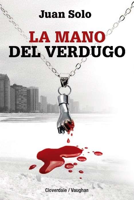 La mano del verdugo | 9788416667109 | Solo, Juan