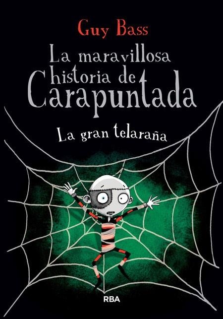 La maravillosa historia de Carapuntada 4: La gran telaraña | 9788427208629 | BASS , GUY