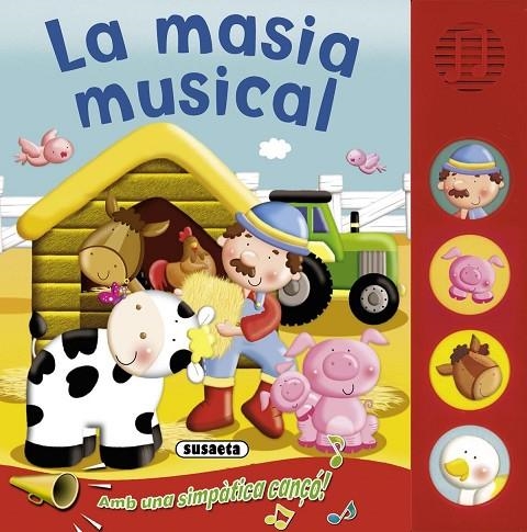 La masia musical | 9788467710977 | Susaeta, Equipo