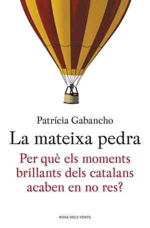 La mateixa pedra | 9788415961864 | Patrícia Gabancho