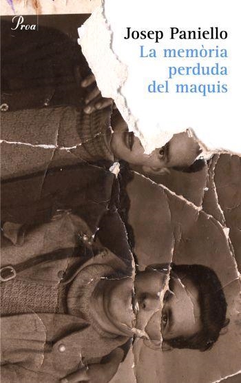 La memòria perduda del maquis | 9788484379843 | Paniello Palacio, Josep