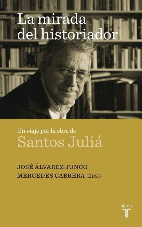 La mirada del historiador | 9788430608324 | Varios autores