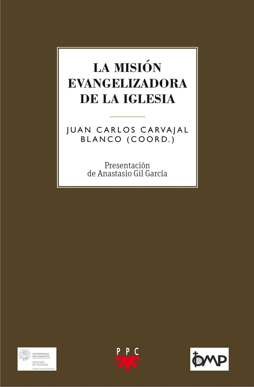 La misión evangelizadora de la Iglesia | 9788428829427 | Carvajal Blanco, Juan Carlos