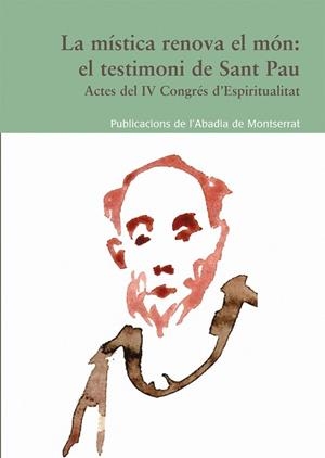 La mística renova el món: el testimoni de Sant Pau | 9788498832983 | Martín Velasco, Juan;y otros