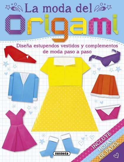 La moda del origami | 9788467740035 | Susaeta, Equipo