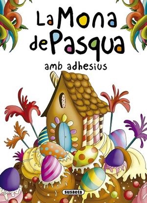 La Mona de Pasqua amb adhesius | 9788467759488 | Abad, Mònica