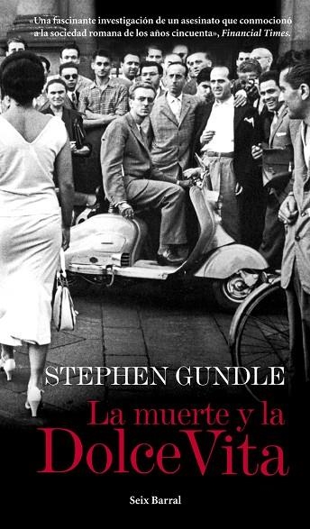 La muerte y la Dolce Vita | 9788432209710 | Gundle, Stephen