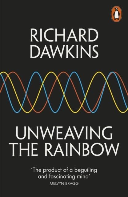 UNWEAVING THE RAINBOW | 9780141026183 | RICHARD DAWKINS