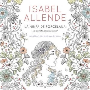 La ninfa de porcelana | 9788401019098 | Allende, Isabel