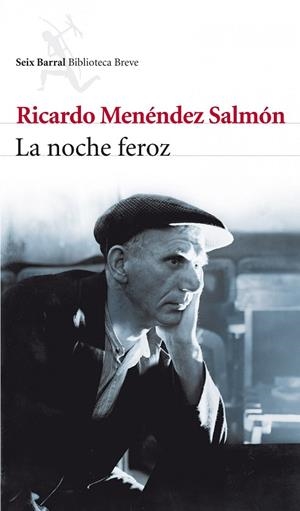 La noche feroz | 9788432209352 | Menéndez Salmón, Ricardo