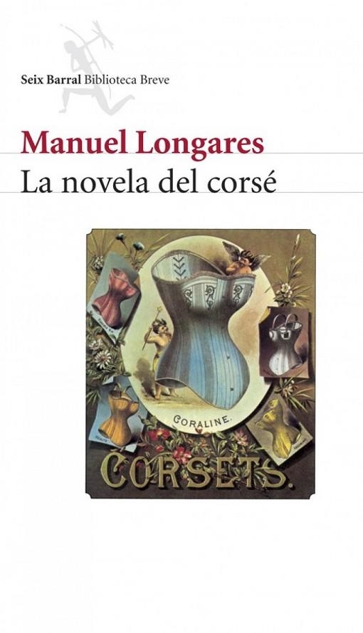 La novela del corsé | 9788432212260 | Longares, Manuel