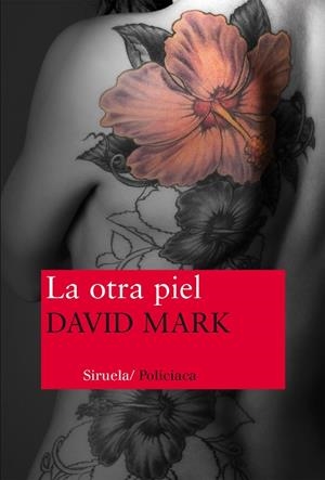 La otra piel | 9788416208074 | Mark, David