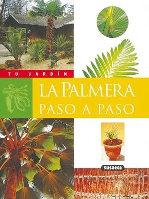 La palmera paso a paso | 9788430560455 | Susaeta, Equipo