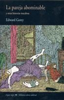 La pareja abominable | 9788477025481 | Gorey, Edward