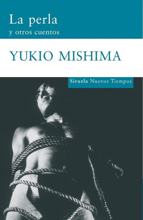 La perla y otros cuentos | 9788498412017 | Mishima, Yukio