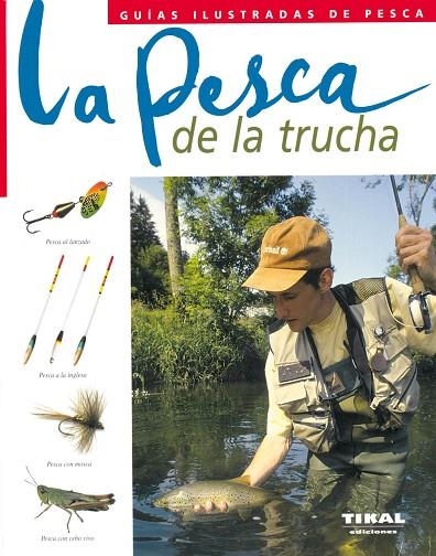 La pesca de la trucha | 9788430536887 | Durantel, Pascal (dir.)