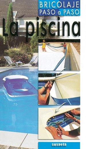 La piscina | 9788430530397 | Susaeta, Equipo