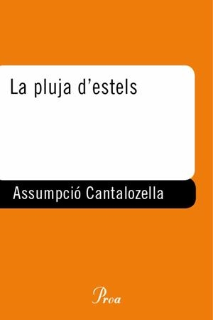 La pluja d'estels | 9788484372967 | Cantalozella Mas, Assumpció