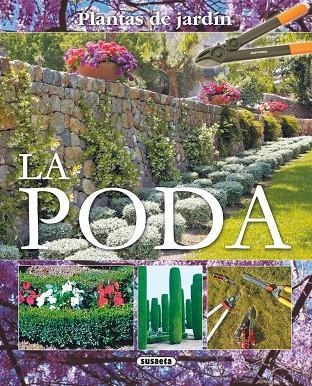 La poda | 9788467703054 | Susaeta, Equipo