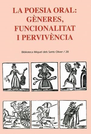 La poesia oral: Gèneres, funcionalitat i pervivència | 9788484159377 | Valriu Llinàs, Caterina;Guiscafrè Danús, Jaume;y otros