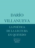 La poética de la lectura en Quevedo | 9788498410754 | Villanueva, Darío