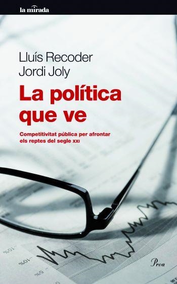 La política que ve | 9788475880518 | Joly Lena, Jordi;Recoder Miralles, Lluís