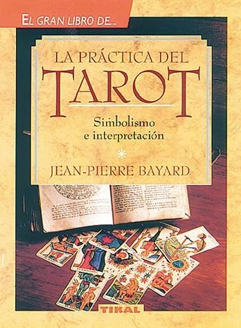 La práctica del tarot | 9788430579792 | Bav, Jean-Pierre