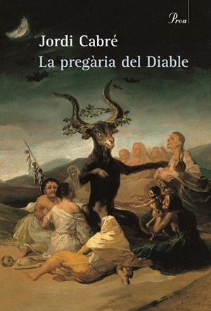 La pregària del Diable | 9788484375029 | Cabré Trias, Jordi