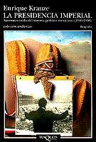 La presidencia imperial | 9788483100424 | Krauze, Enrique