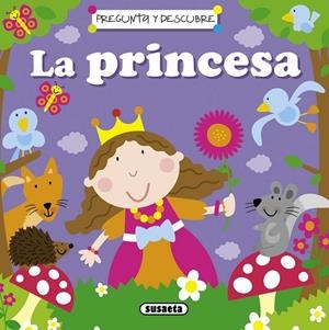 La princesa | 9788467714753 | Susaeta, Equipo