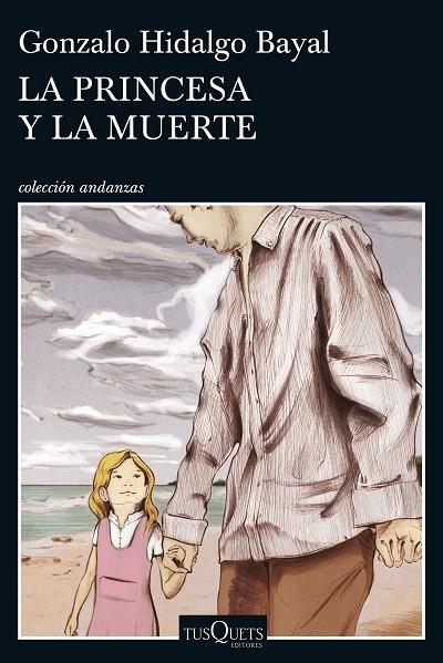 La princesa y la muerte | 9788490664520 | Hidalgo Bayal, Gonzalo
