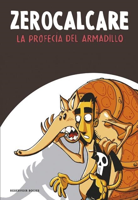 La profecía del armadillo | 9788416195961 | Zerocalcare