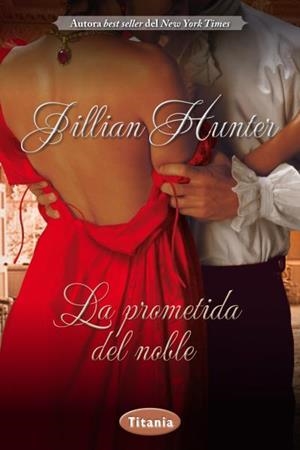 La prometida del noble | 9788492916603 | Hunter, Jillian