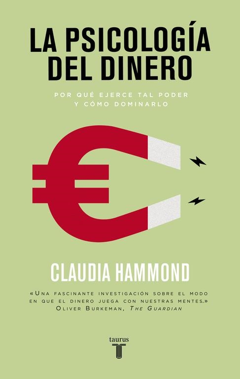 La psicología del dinero | 9788430617791 | Claudia Hammond