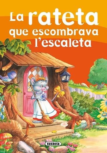 La rateta que escombrava l’escaleta | 9788430593309 | Susaeta, Equipo