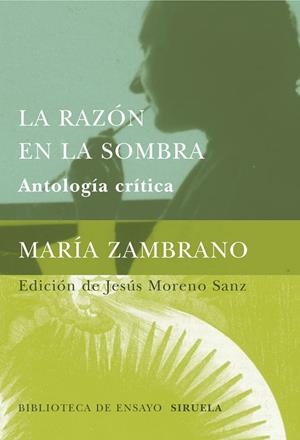 La razón en la sombra | 9788478447916 | Zambrano, María