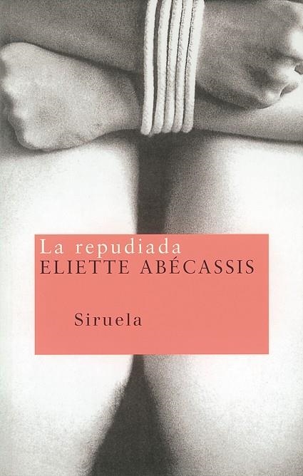 La repudiada | 9788478445998 | Abécassis, Eliette