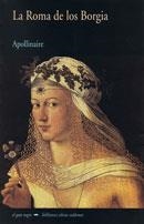 La Roma de los Borgia | 9788477025313 | Apollinaire, Guillaume